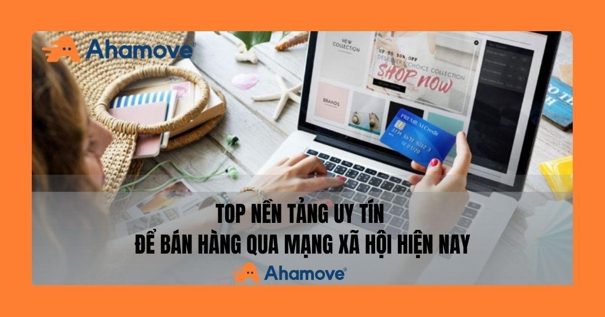Bán hàng qua mạng xã hội 