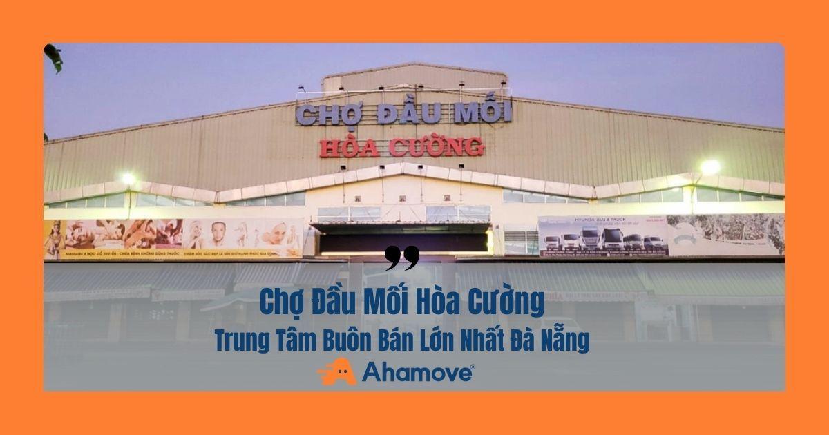 chợ đầu mối hoà cường