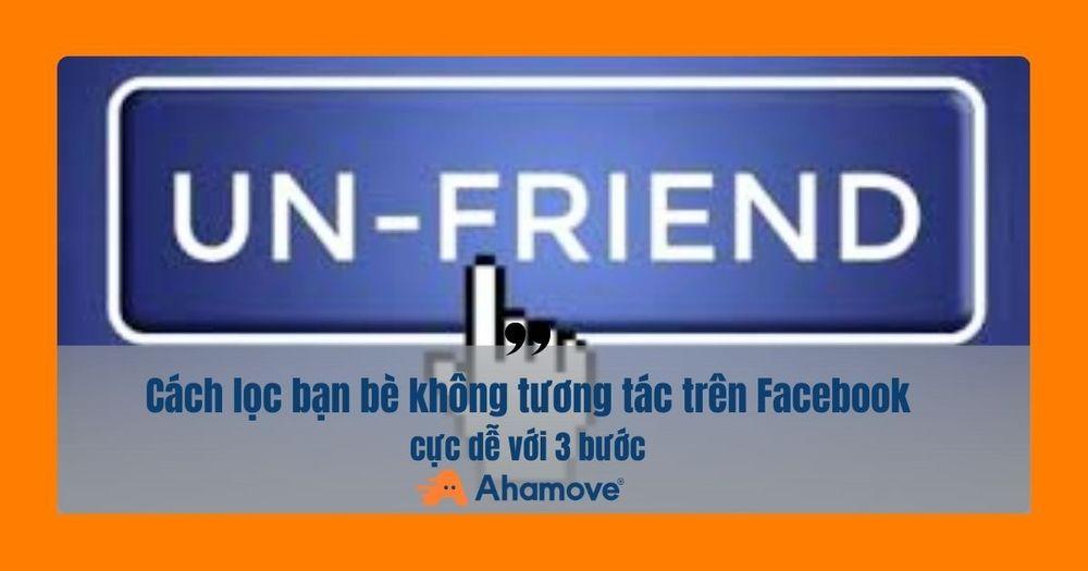 cách lọc bạn bè trên facebook