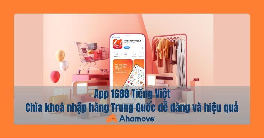 App 1688 tiếng việt