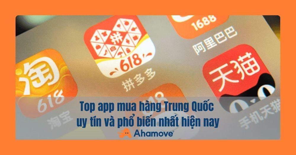 App mua hàng Trung Quốc bằng Tiếng Việt
