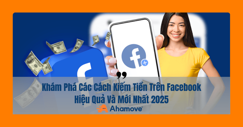 Cách kiếm tiền trên Facebook