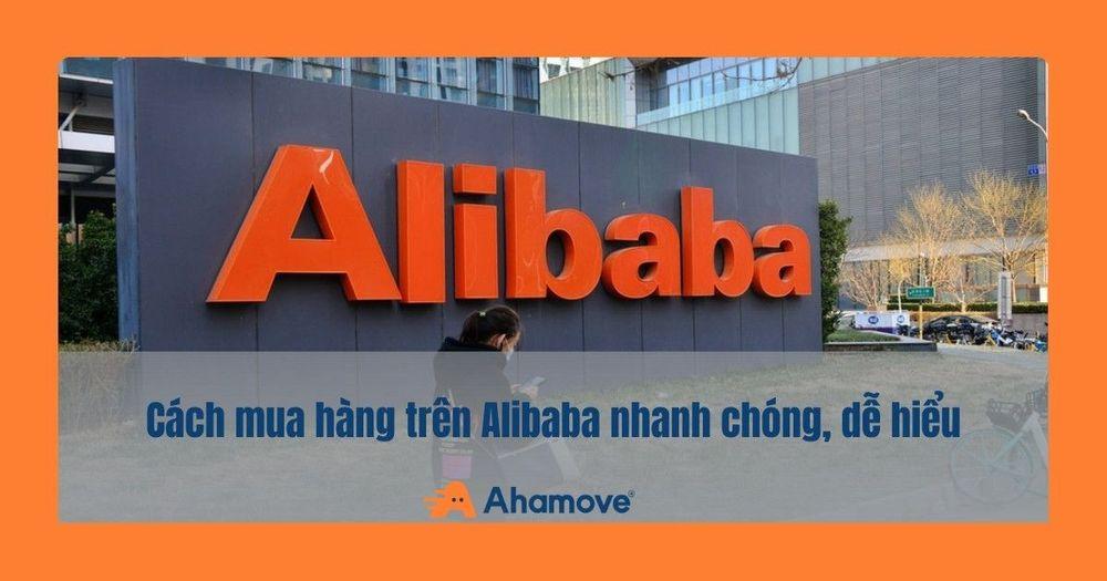 Cách mua hàng trên Alibaba