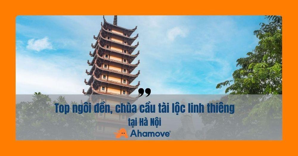 Chùa cầu tài lộc ở Hà Nội