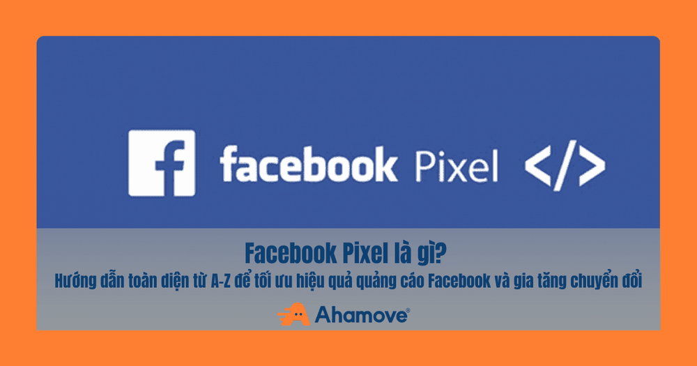 Facebook pixel là gì