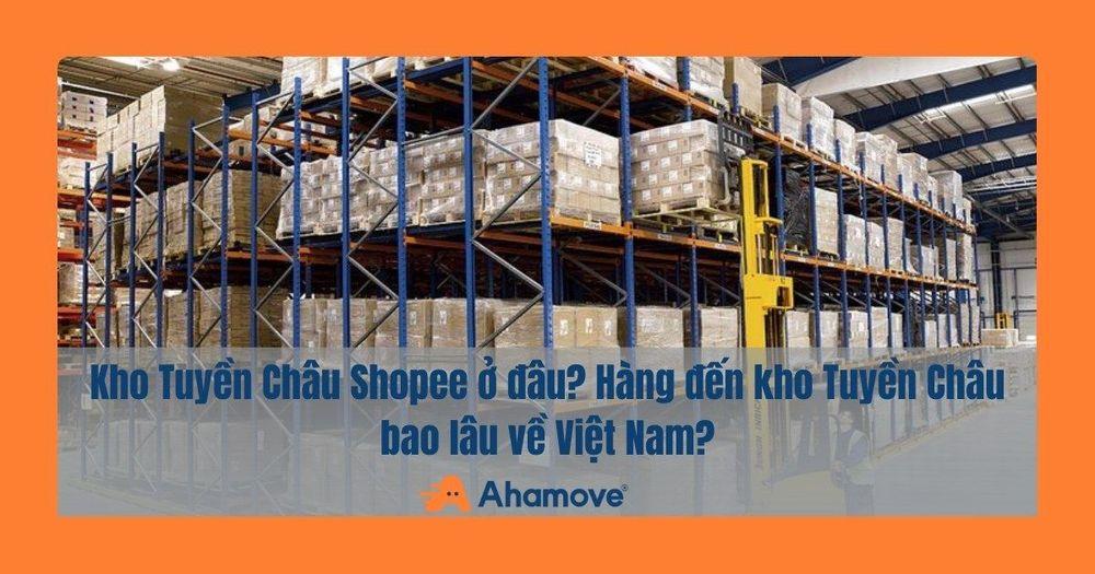 Kho Tuyền Châu ở đâu