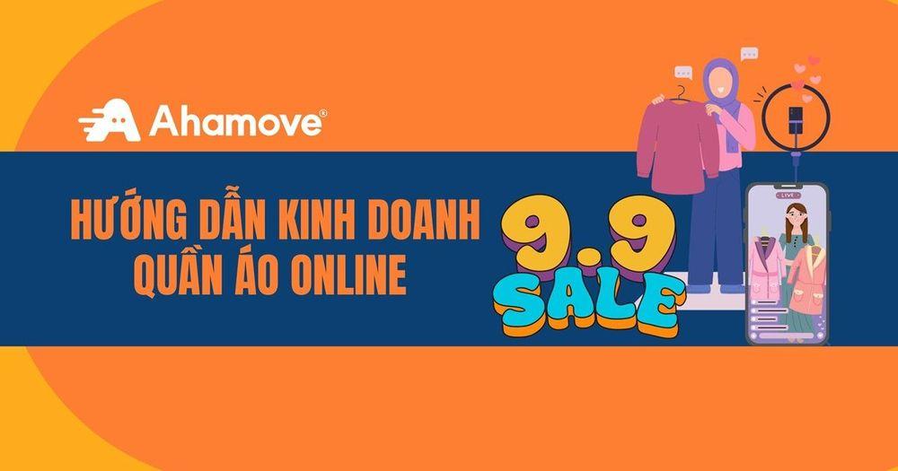 Hướng dẫn kinh doanh quần áo online
