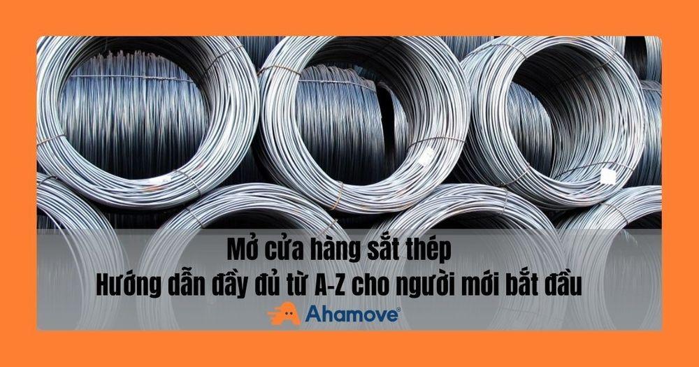 Mở cửa hàng sắt thép