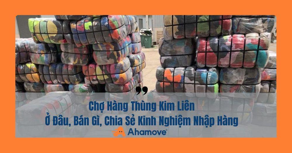 Nguồn hàng chợ Kim Liên