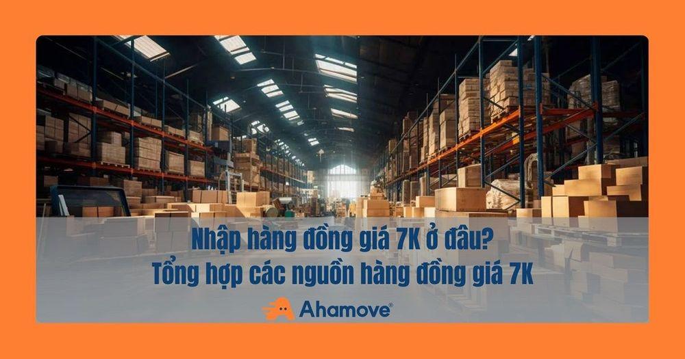 Nguồn hàng đông giá 7k