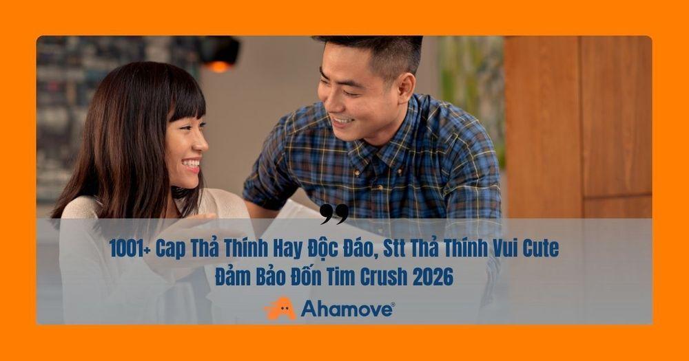 stt thả thính hay độc đáo cute đốn tim crush