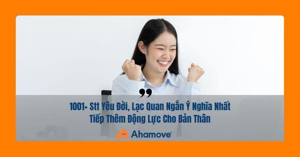 stt yêu đời lạc quan tiếp thêm động lực cho bản thân