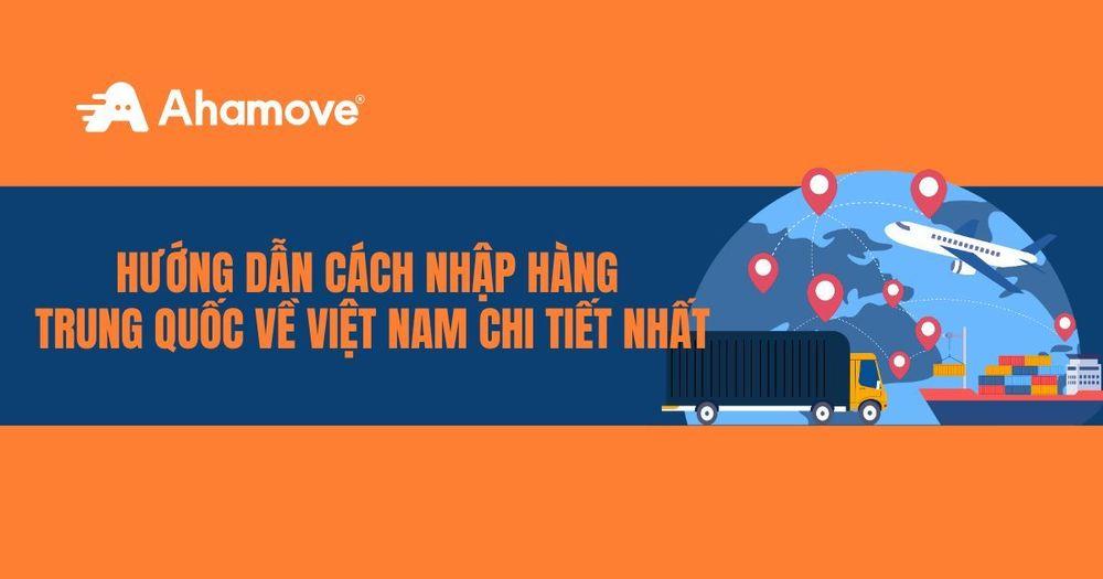 Cách nhập hàng Trung Quốc