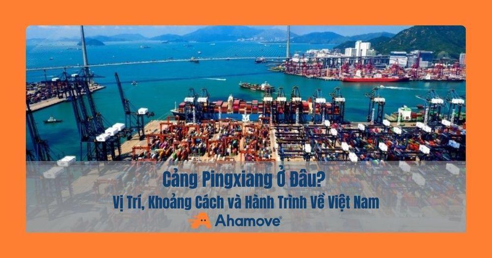 cảng pingxiang ở đâu