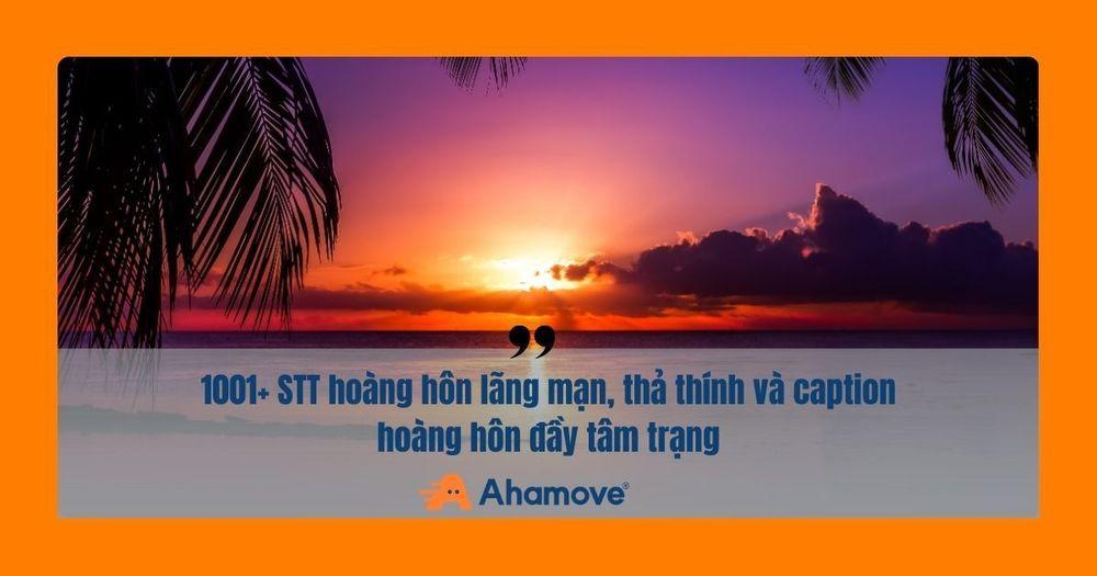 stt hoàng hôn lãng mạn đầy tâm trạng
